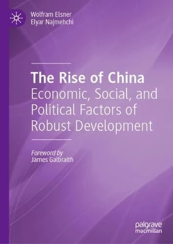 The Rise of China: Economic, Social, and Political Factors of Robust Development