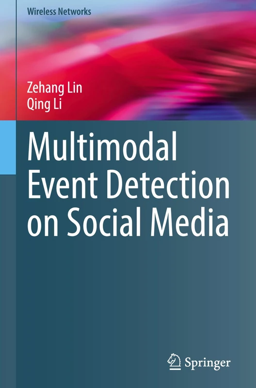 Multimodal Event Detection on Social Media (Wireless Networks)
