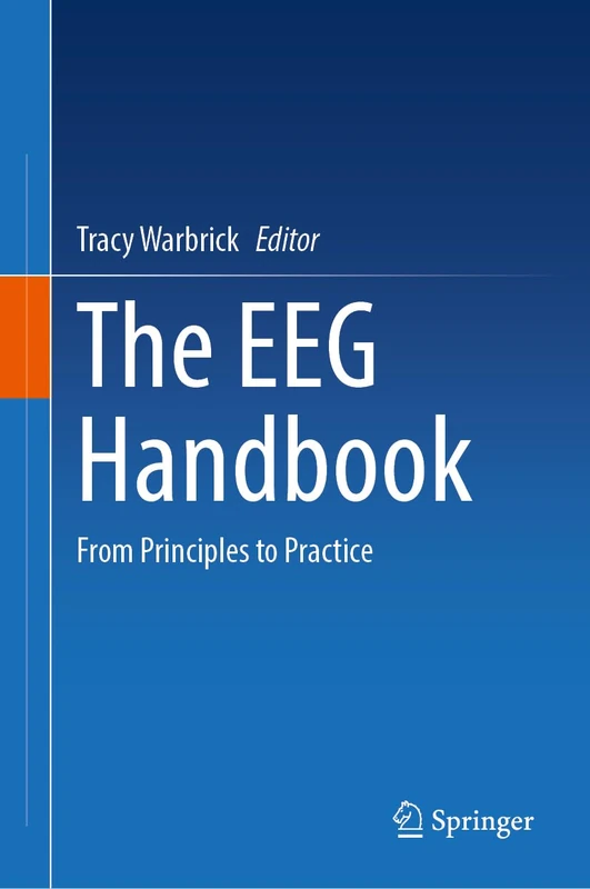 The EEG Handbook: From Principles to Practice