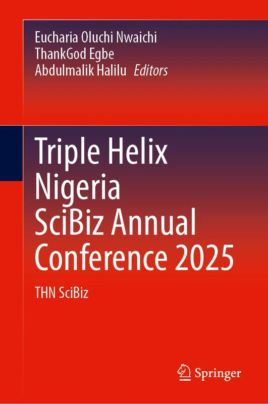 Triple Helix Nigeria SciBiz Annual Conference 2025: THN SciBiz