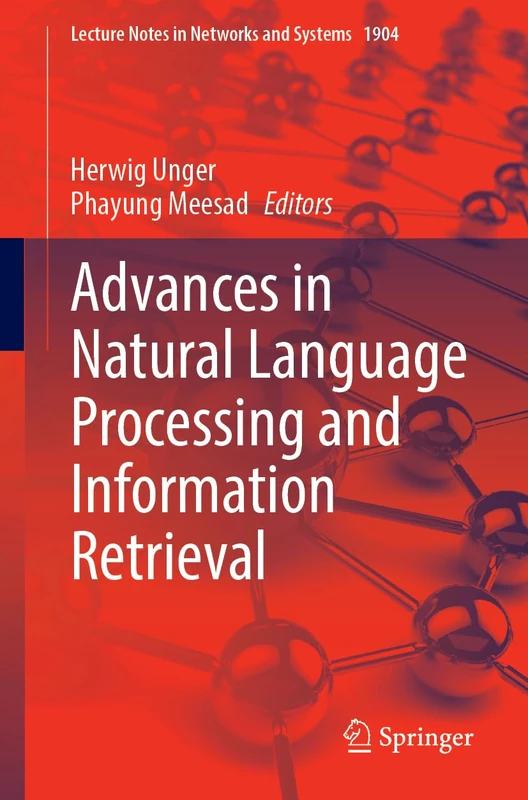 Advances in Natural Language Processing and Information Retrieval (Lecture Notes in Networks and Systems, 1904)