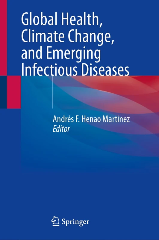 Global Health, Climate Change, and Emerging Infectious Diseases - Image 1
