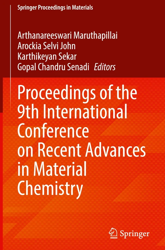 Proceedings of the 9th International Conference on Recent Advances in Material Chemistry (Springer Proceedings in Materials, 114)