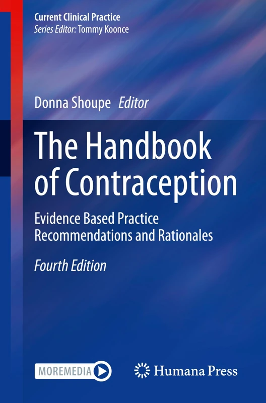 The Handbook of Contraception: Evidence Based Practice Recommendations and Rationales (Current Clinical Practice) - Image 1