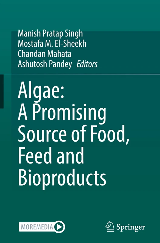 Algae: A Promising Source of Food, Feed and Bioproducts