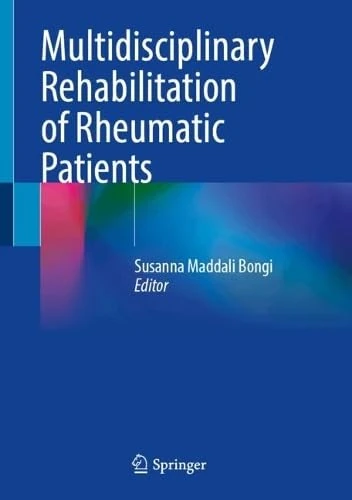 Multidisciplinary Rehabilitation of Rheumatic Patients