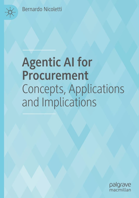 Agentic AI for Procurement: Concepts, Applications and Implications