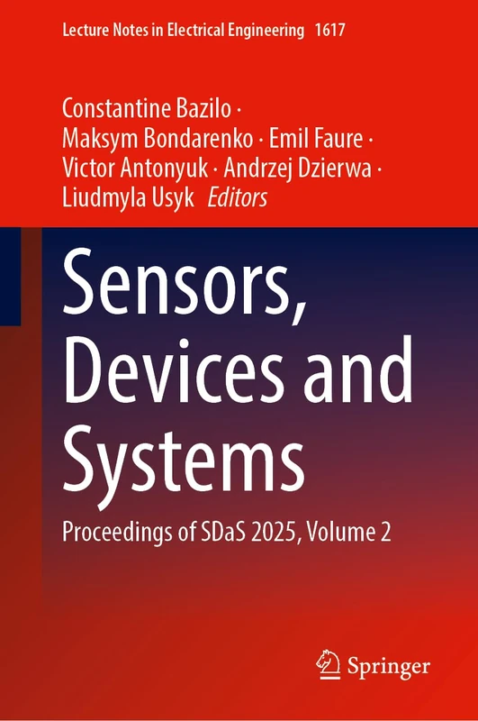 Sensors, Devices and Systems: Proceedings of SDaS 2025, Volume 2 (Lecture Notes in Electrical Engineering, 1617)