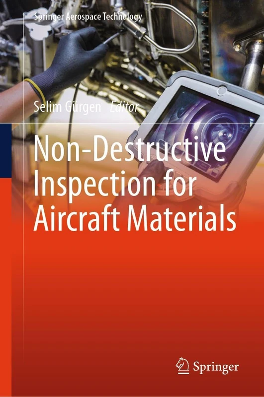 Non-Destructive Inspection for Aircraft Materials (Springer Aerospace Technology) - Image 1