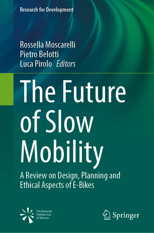 The Future of Slow Mobility: A Review on Design, Planning and Ethical Aspects of E-Bikes (Research for Development) - Image 1
