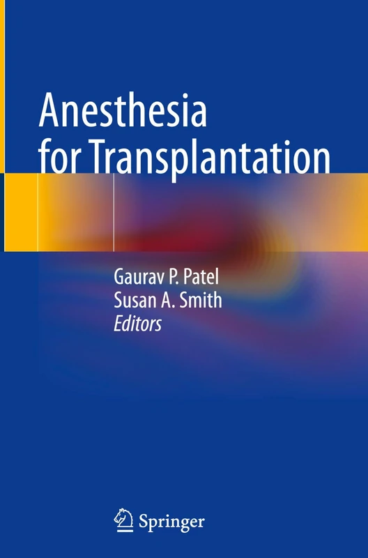 Anesthesia for Transplantation