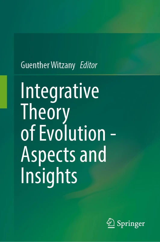Integrative Theory of Evolution - Aspects and Insights