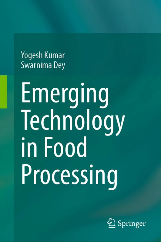 Emerging Technology in Food Processing