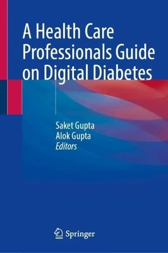 A Health Care Professionals Guide on Digital Diabetes