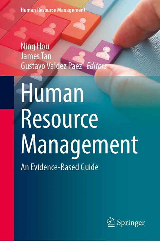 Human Resource Management: An Evidence-Based Guide