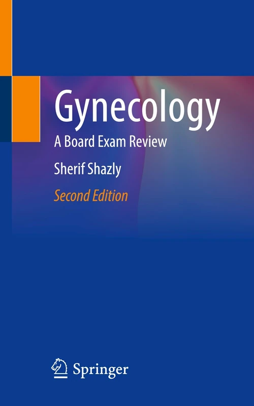 Gynecology: A Board Exam Review