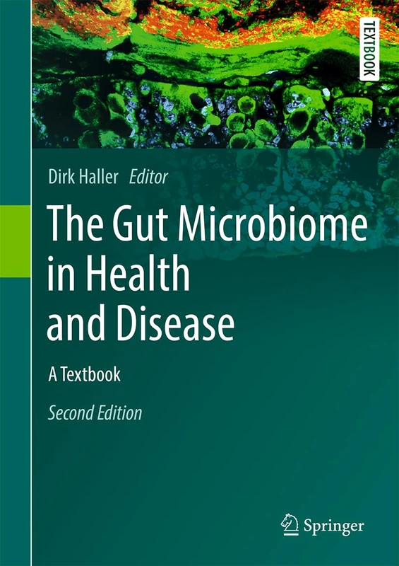 The Gut Microbiome in Health and Disease: A Textbook