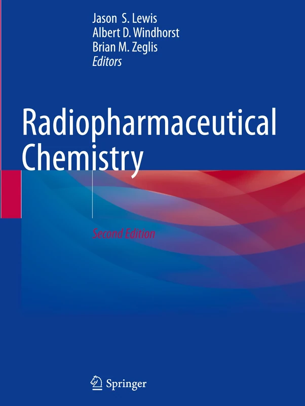 Radiopharmaceutical Chemistry