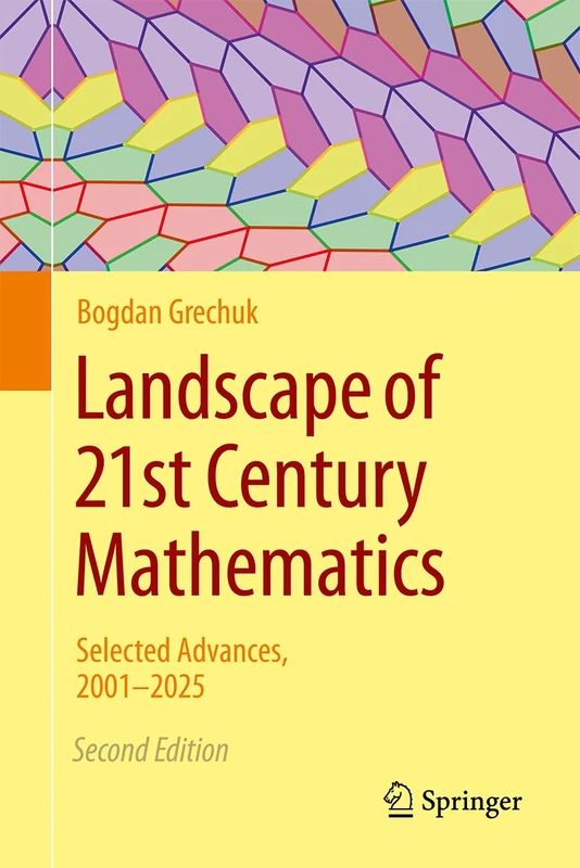 Landscape of 21st Century Mathematics: Selected Advances, 2001–2025
