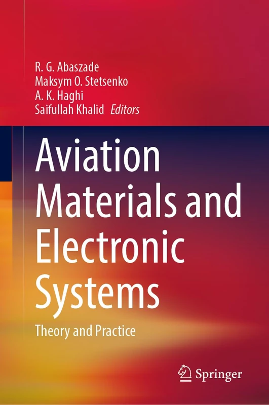 Aviation Materials and Electronic Systems: Theory and Practice
