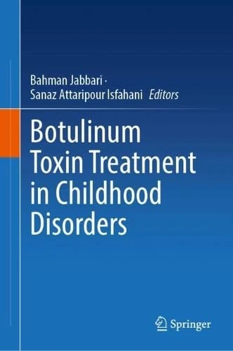 Botulinum Toxin Treatment in Childhood Disorders - Image 1