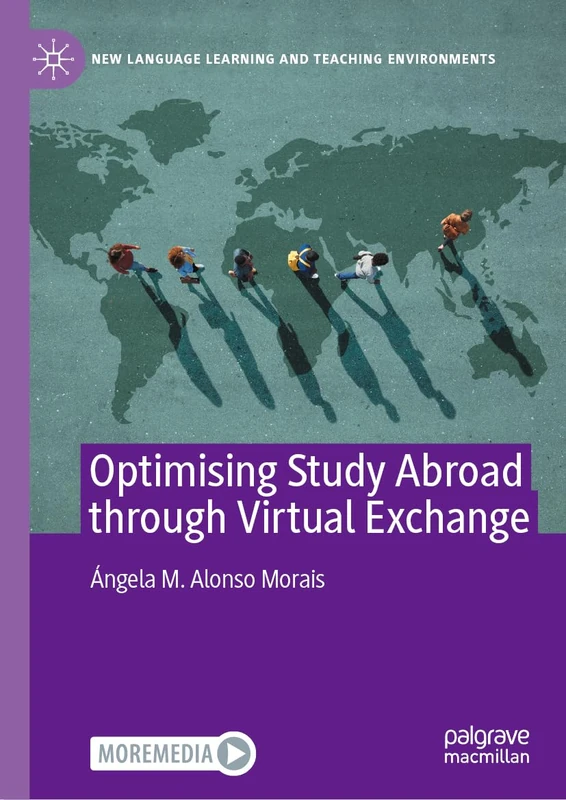 Optimising Study Abroad through Virtual Exchange (New Language Learning and Teaching Environments)
