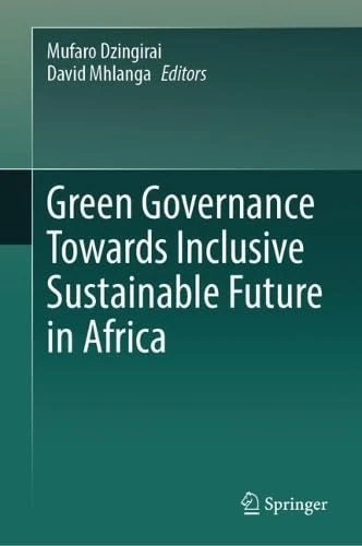 Green Governance Towards Inclusive Sustainable Future in Africa