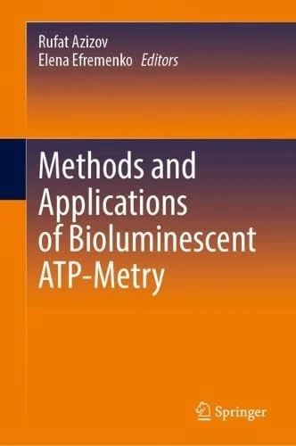 Methods and Applications of Bioluminescent ATP-Metry