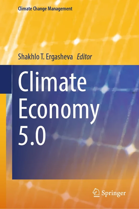 Climate Economy 5.0 (Climate Change Management)