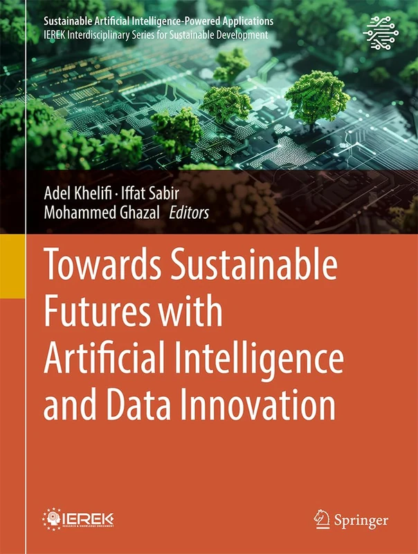 Towards Sustainable Futures with Artificial Intelligence and Data Innovation: Proceedings of the 2nd International Conference on Advancing Sustainable Futures (ICASF 2024)