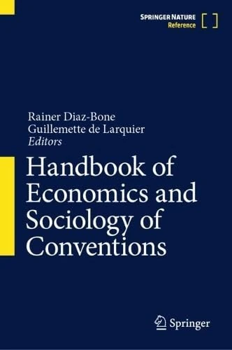 Handbook of Economics and Sociology of Conventions