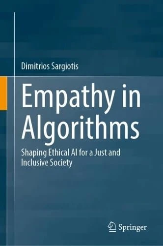 Empathy in Algorithms: Shaping Ethical AI for a Just and Inclusive Society