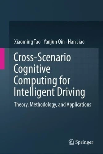 Cross-Scenario Cognitive Computing for Intelligent Driving: Theory, Methodology, and Applications