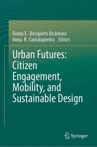 Urban Futures: Citizen Engagement, Mobility, and Sustainable Design