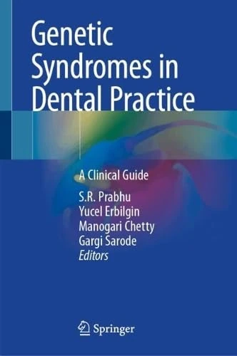Genetic Syndromes in Dental Practice: A Clinical Guide