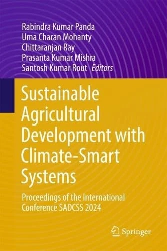 Sustainable Agricultural Development with Climate-Smart Systems: Proceedings of the International Conference SADCSS 2024