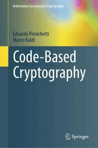 Code-Based Cryptography - Information Security and Cryptography