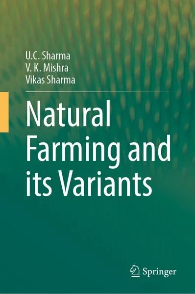 Natural Farming and its Variants