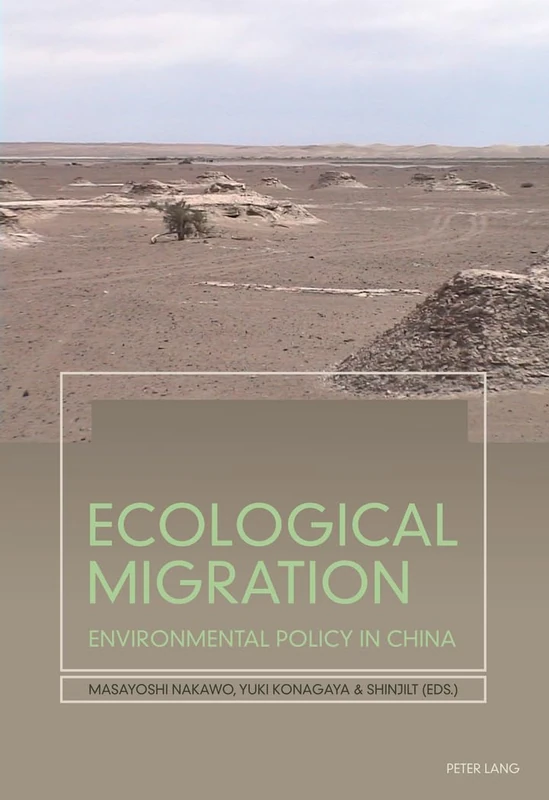 Ecological Migration: Environmental Policy in China