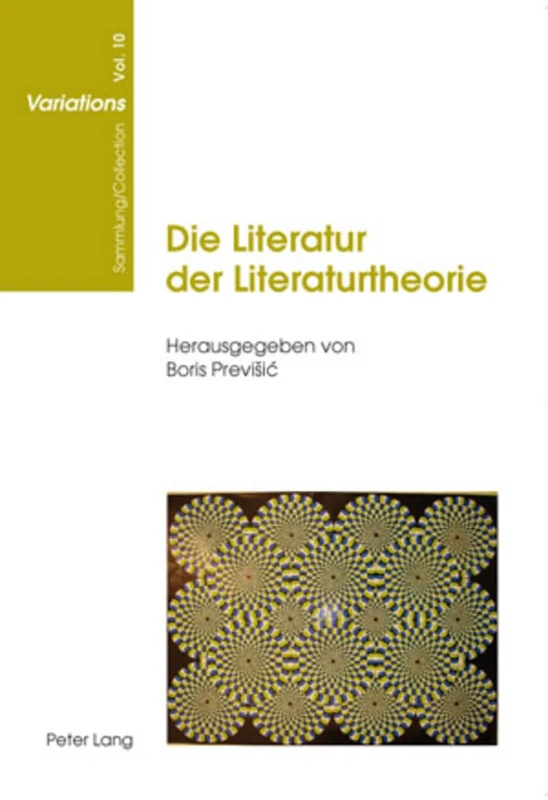 Die Literatur Der Literaturtheorie: 10 (Sammlung/Collection Variations)