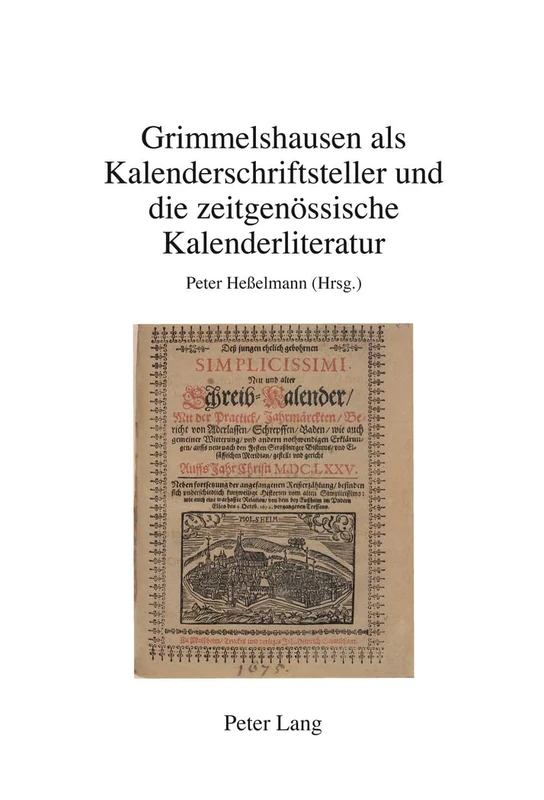 Grimmelshausen als Kalenderschriftsteller und die zeitgenoessische Kalenderliteratur: 5 (Beihefte Zu Simpliciana) - Image 1