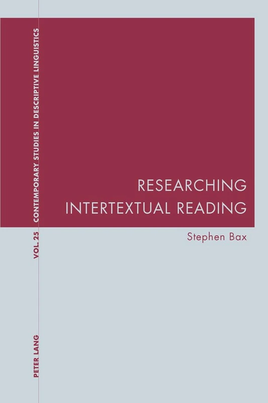 Researching Intertextual Reading: 25 (Contemporary Studies in Descriptive Linguistics)