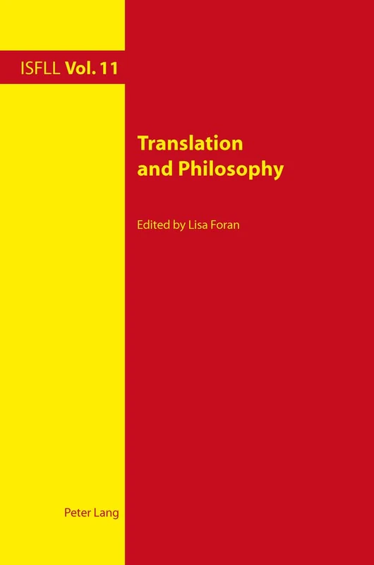 Translation and Philosophy: 11 (Intercultural Studies and Foreign Language Learning)