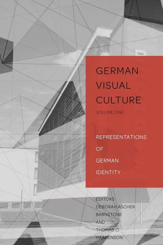 Representations of German Identity: 1 (German Visual Culture)
