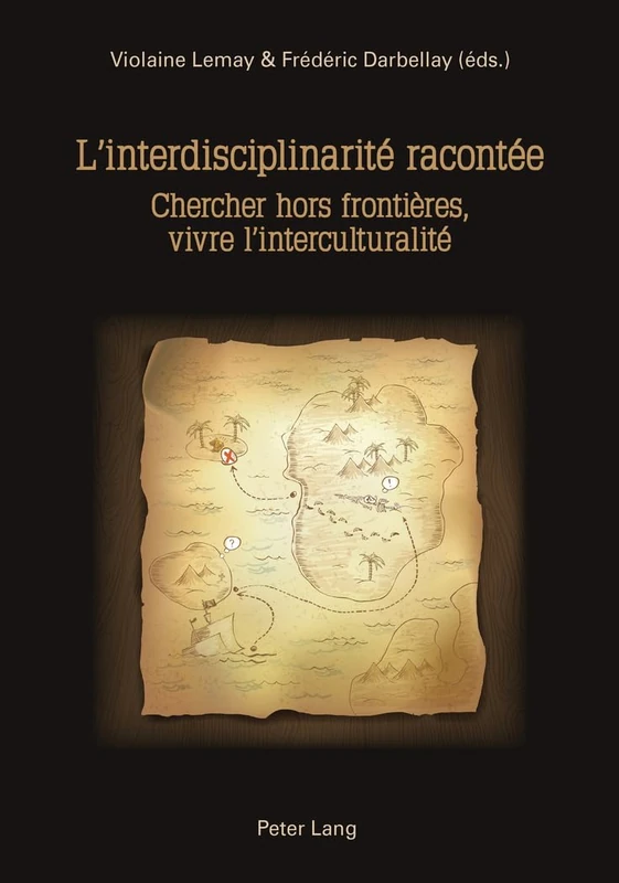 L'interdisciplinaritae Racontaee: Chercher Hors Frontiaeres, Vivre L'interculturalitae