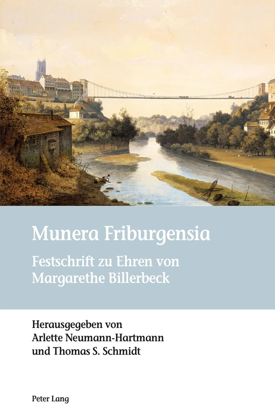 Munera Friburgensia: Festschrift zu Ehren von Margarethe Billerbeck - Image 1