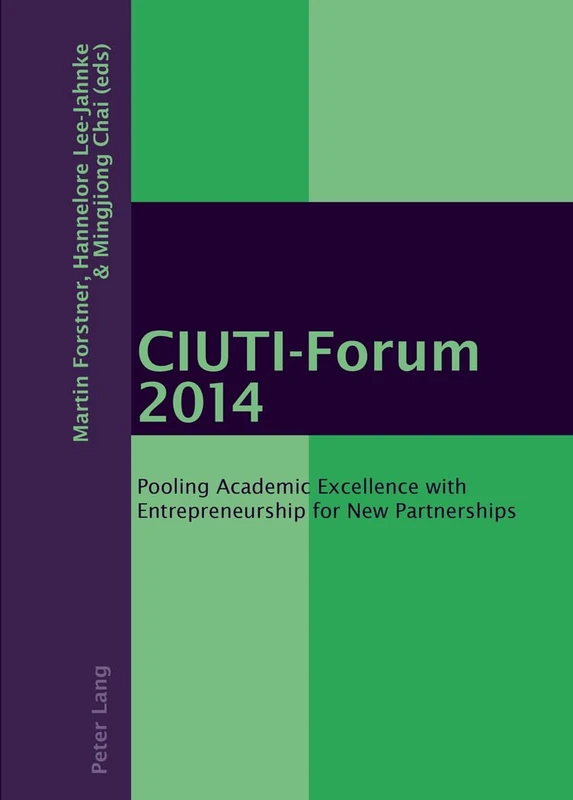 CIUTI-Forum 2014: Pooling Academic Excellence with Entrepreneurship for New Partnerships - Image 1