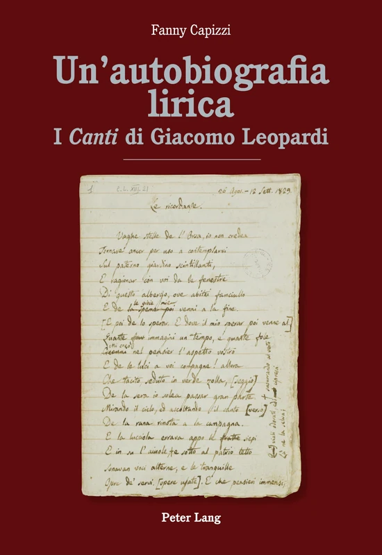 Un'autobiografia lirica: I Canti di Giacomo Leopardi