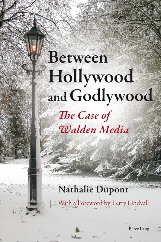 Between Hollywood and Godlywood: The Case of Walden Media