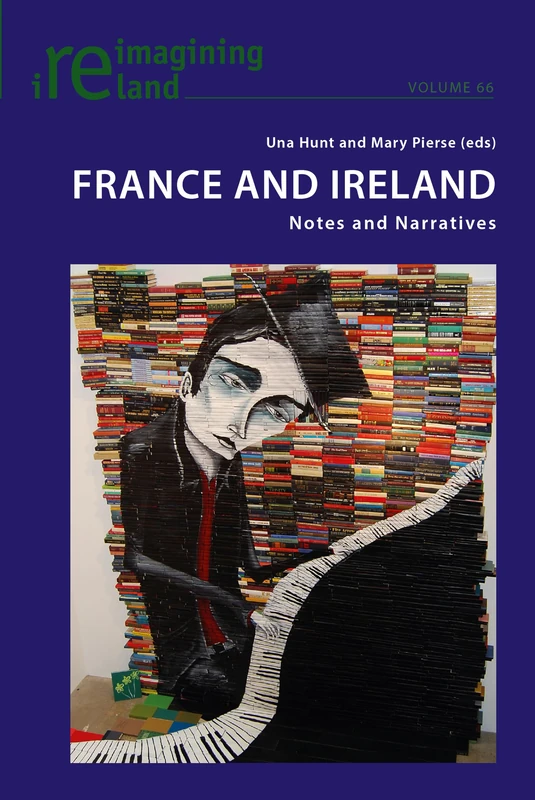 France and Ireland: Notes and Narratives: 66 (Reimagining Ireland)